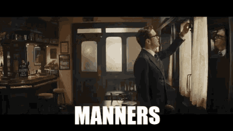 manners-manners-makes-a-man.gif